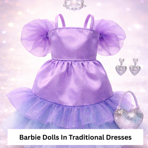 Barbie Dolls In Traditional Dresses