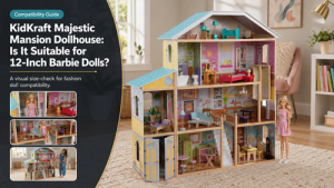 KidKraft Majestic Mansion Dollhouse: Is It Suitable for 12-Inch Barbie Dolls?